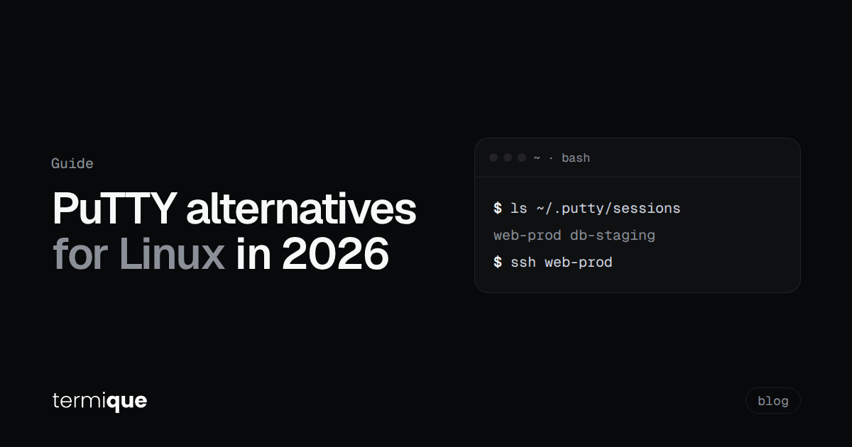 PuTTY Alternative for Linux in 2026: What to Use Instead