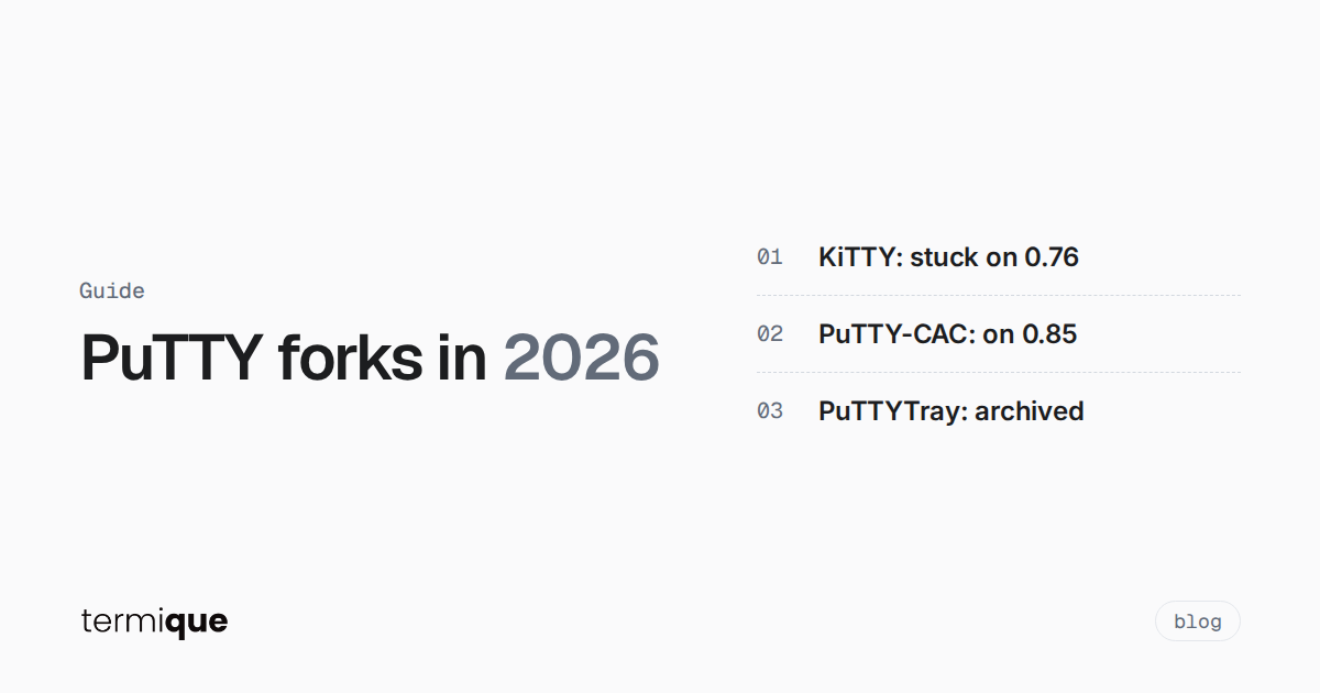 PuTTY Forks in 2026: Which Ones Are Still Maintained?