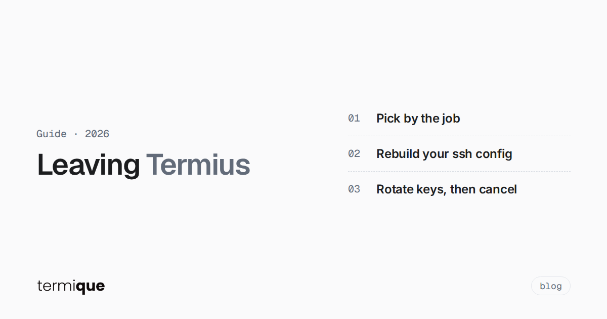 Termius Alternatives in 2026: 8 Options and How to Migrate
